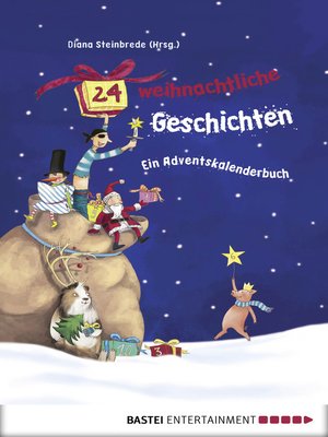 cover image of 24 weihnachtliche Geschichten. Ein Adventskalenderbuch